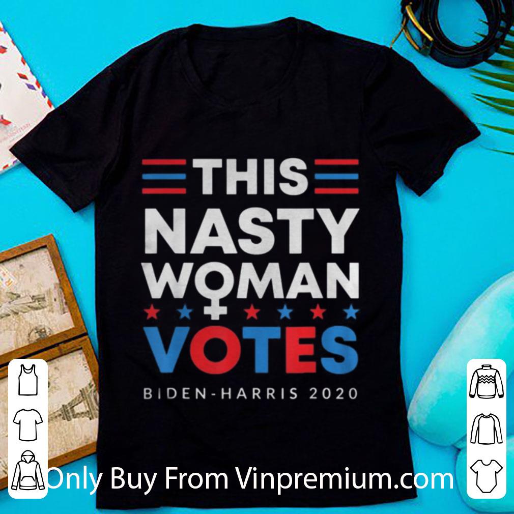Awesome This Nasty Woman Votes Biden Harris 2020 Stars shirt 6