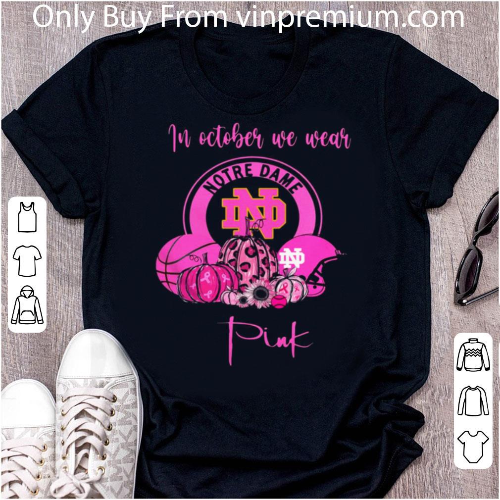Hot In October We Wear Notre Dame Pink Pumpkin Halloween shirt 7