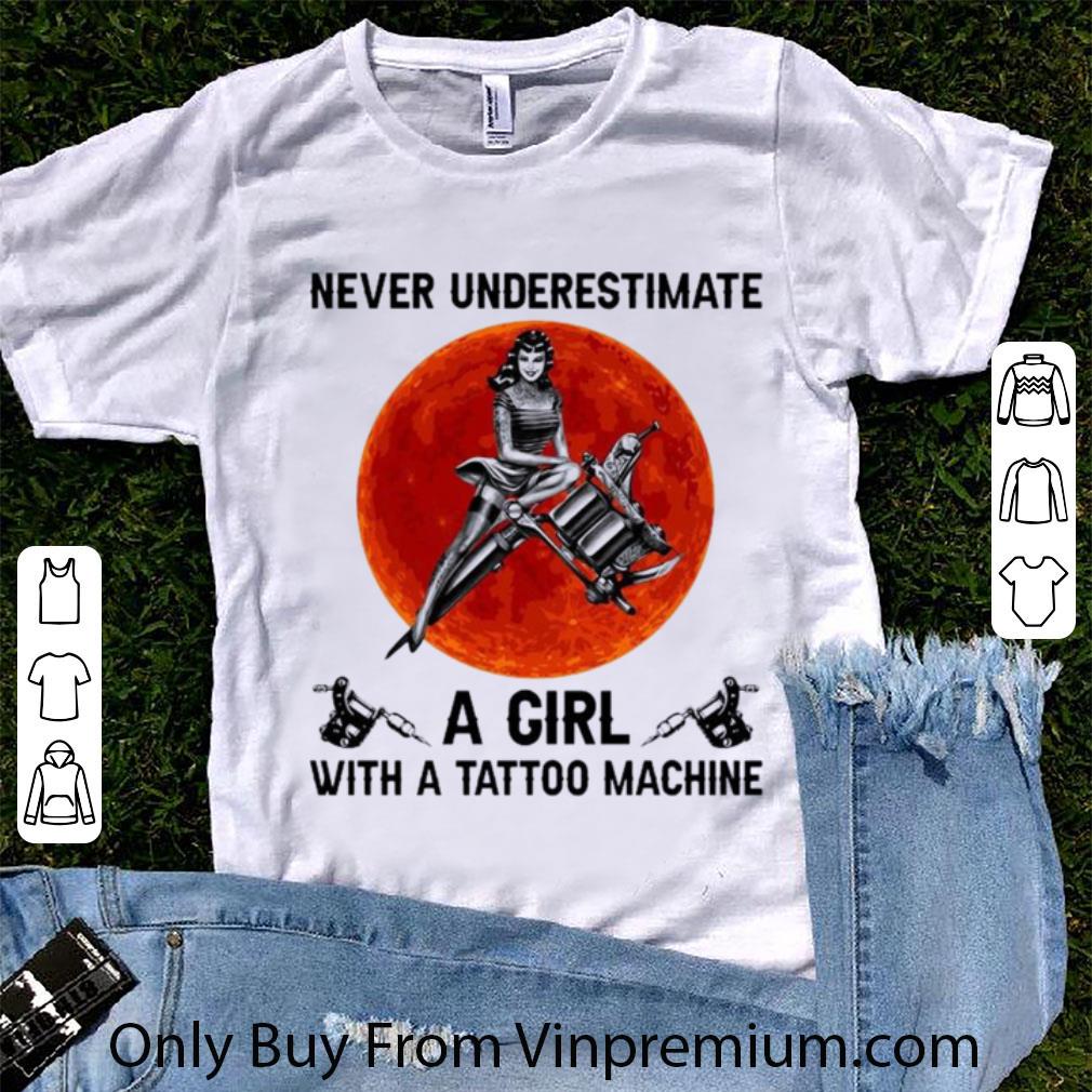 Hot Never Underestimate A Girl With A Tattoo Machine Girl Sunset shirt 6