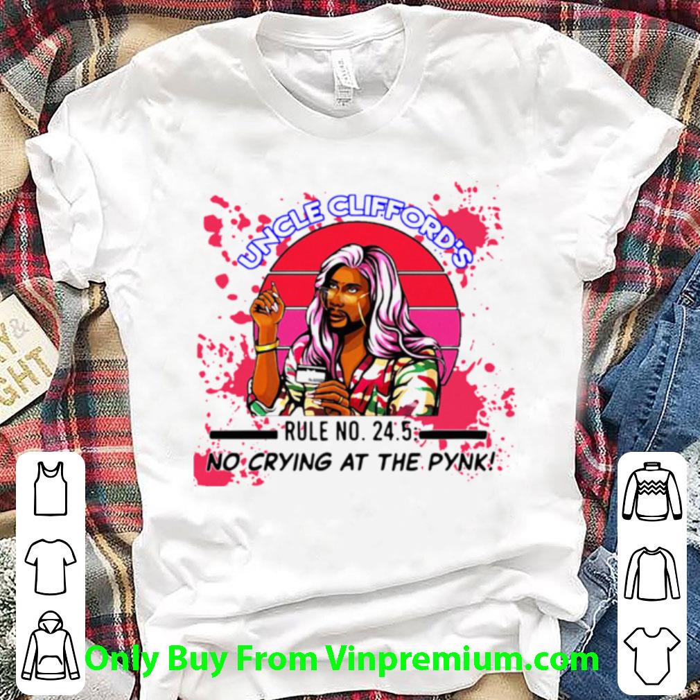 Premium Uncle Clifford Rule No 24 5 No Crying At The Pink P-valley shirt 7