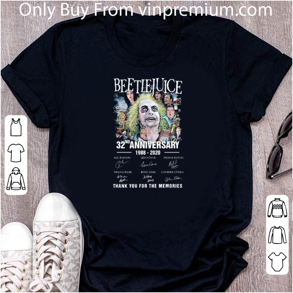 Pretty Beetlejuice 32nd Anniversary 1988 2020 Thank You For The Memories shirt 7