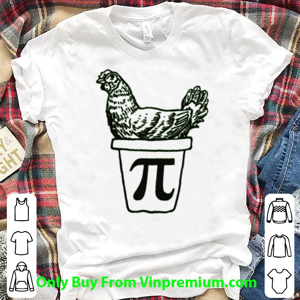 Original Chicken Pi shirt 7