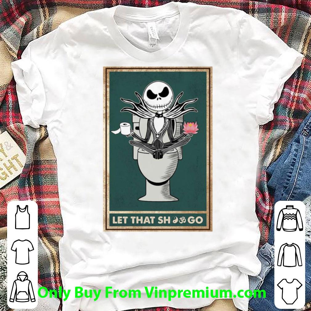 Nice Jack Skellington Toilet Let That Shot Go shirt 6