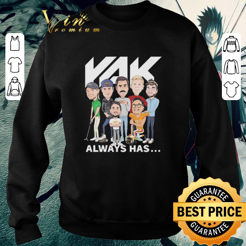Nice RAK Always Has 2020 shirt