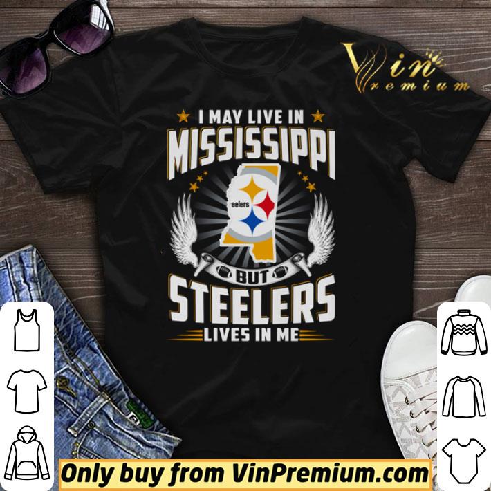 Top I may live in mississippi Steelers lives in me shirt sweater 6
