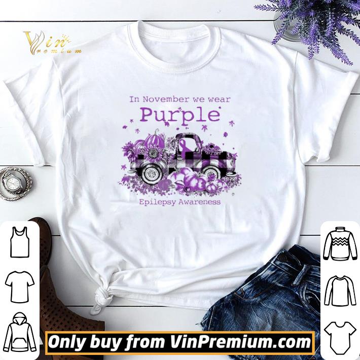 In November We Wear Purple Epilepsy Awareness shirt sweater 7