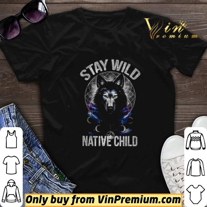 Wolf Stay Wild Native Child shirt sweater 7