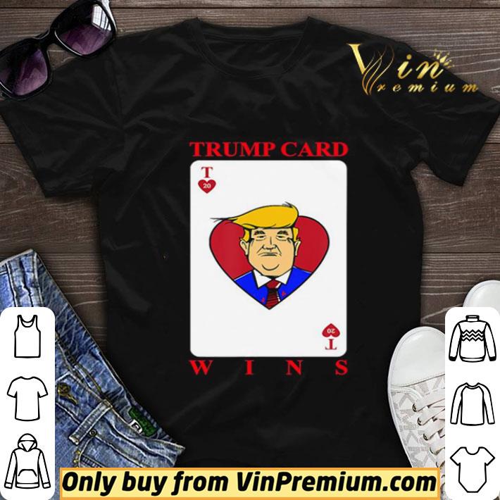 Pretty Trump Card Wins presidential election shirt sweater 6