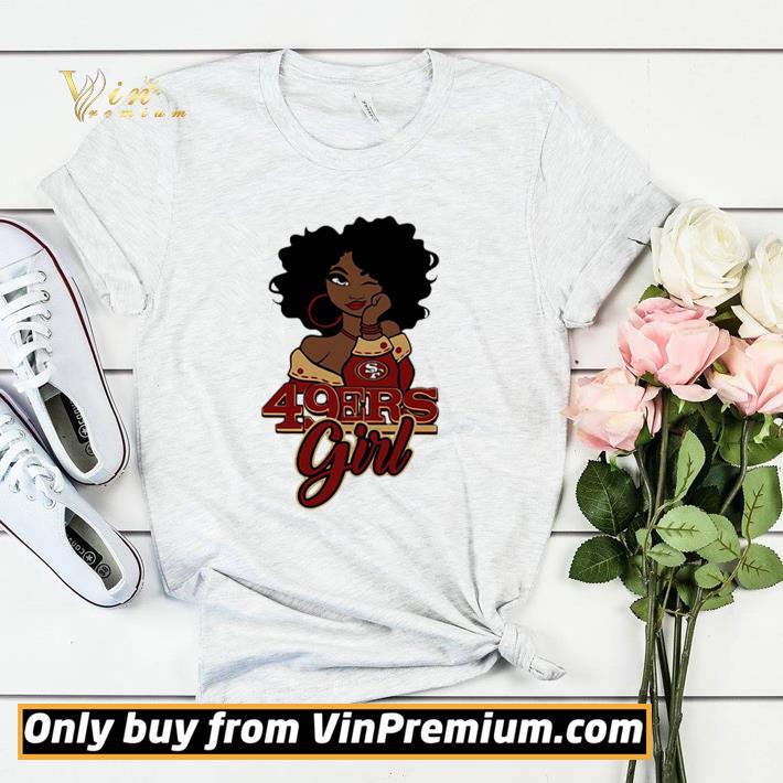 Nice San Francisco 49ers Black Girl shirt sweater 7 Nice San Francisco 49ers Black Girl shirt sweater