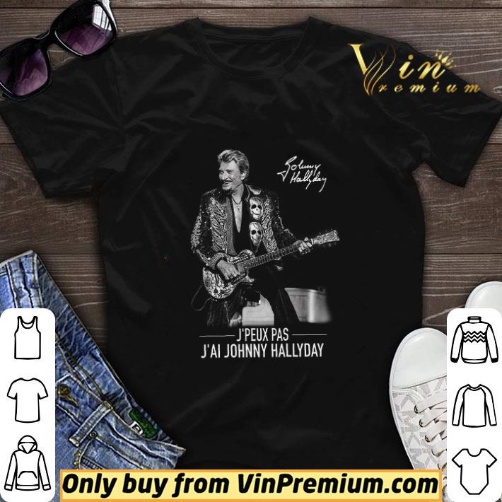 Johnny Hallyday Signature J'peux Pas J'ai Johnny Hallyday shirt sweater 6