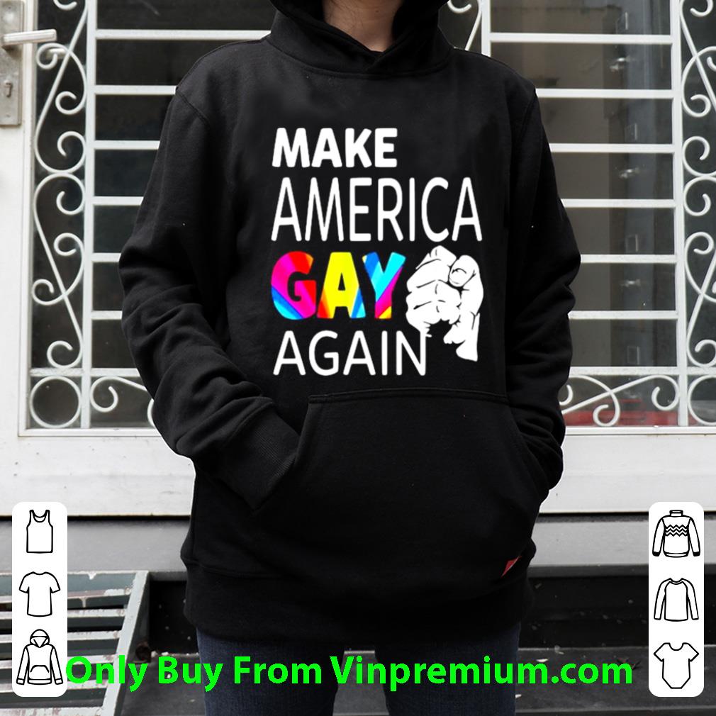 Original Make America Gay Again Black Lives Matter shirt