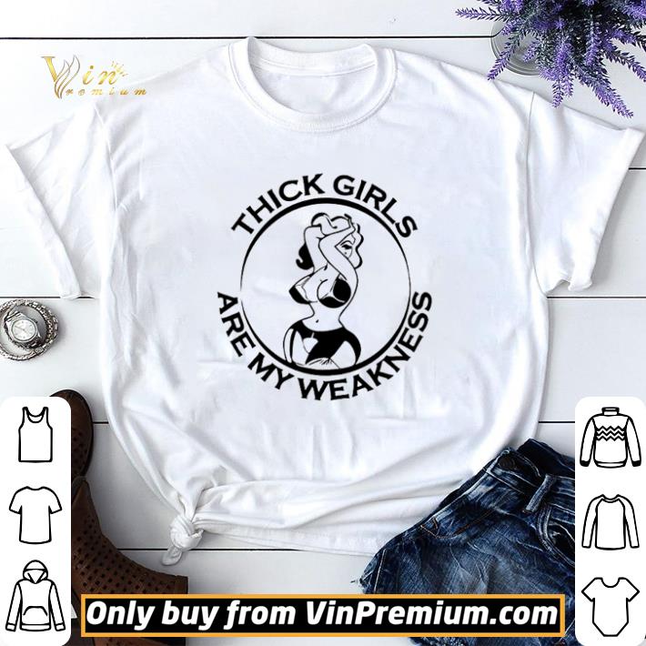 Thick girls are my weakness shirt sweater 6