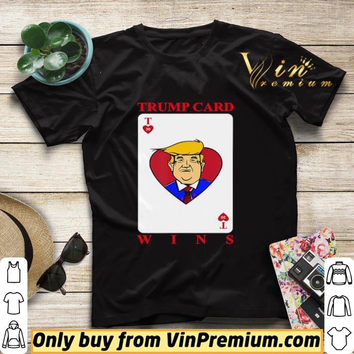 Pretty Trump Card Wins presidential election shirt sweater