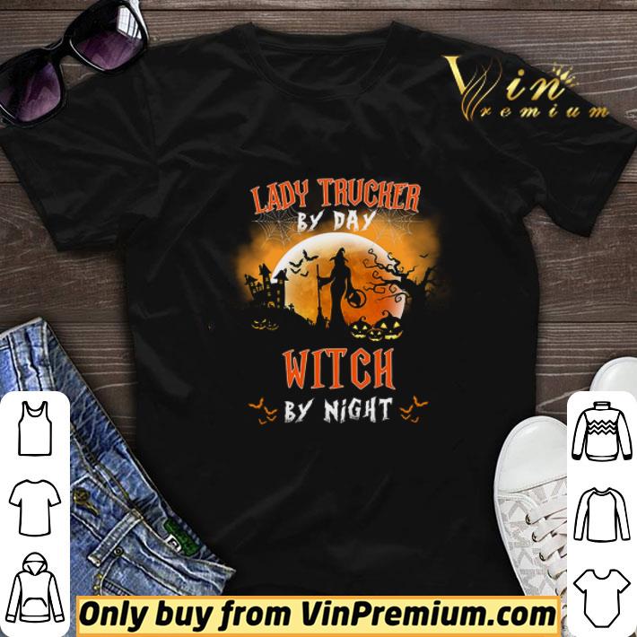 Lady Trucker By Day Witch By Night Halloween shirt sweater 7