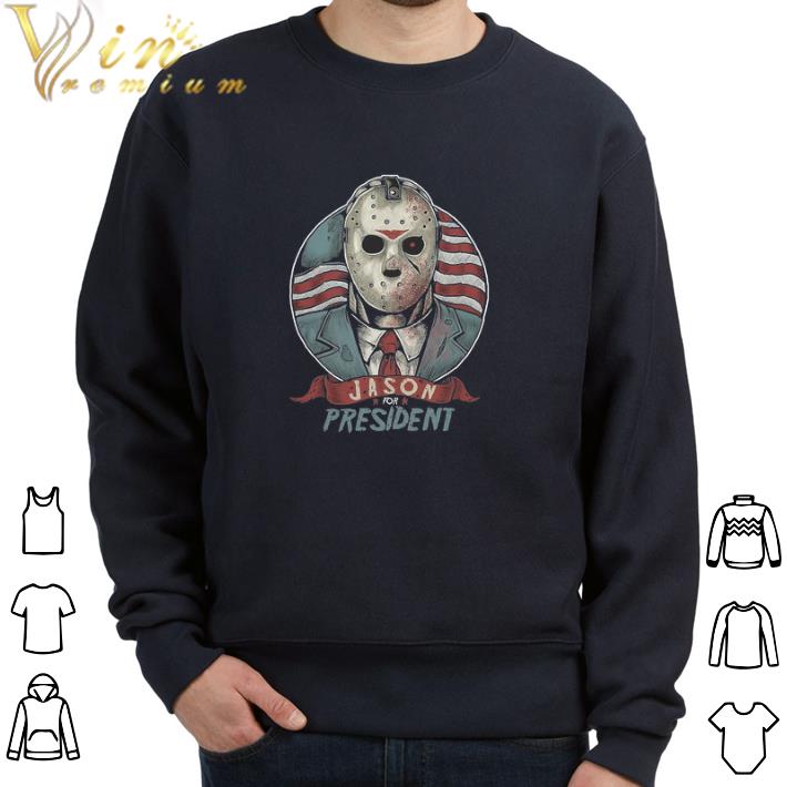 Original Jason For President Horror Halloween tshirt 7 Original Jason For President Horror Halloween tshirt