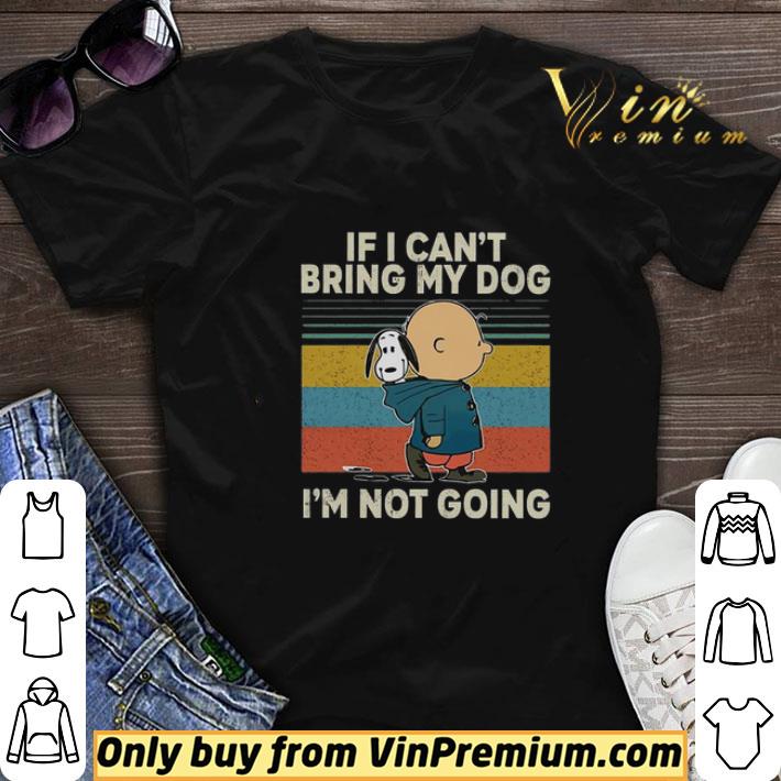 Snoopy And Charlie Brown If I Can't Bring My Dog I'm Not Going Vintage shirt sweater 6