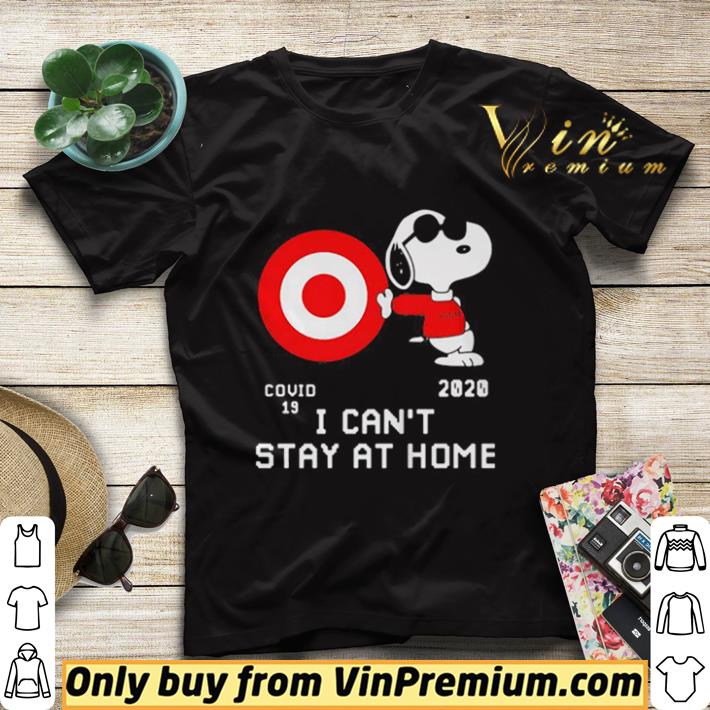 Pretty Snoopy target covid 19 2020 i can’t stay at home shirt sweater