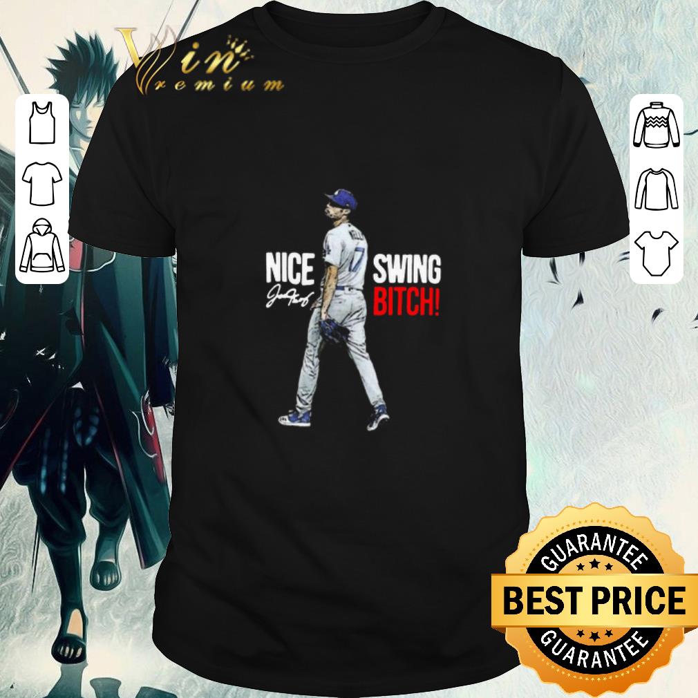 Joe Kelly Nice Swing Bitch LA Dodgers Champions 2020 Signature shirt 7