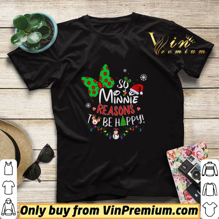 Hot So Minnie Reasons To Be Happy Merry Christmas shirt sweater 7 Hot So Minnie Reasons To Be Happy Merry Christmas shirt sweater