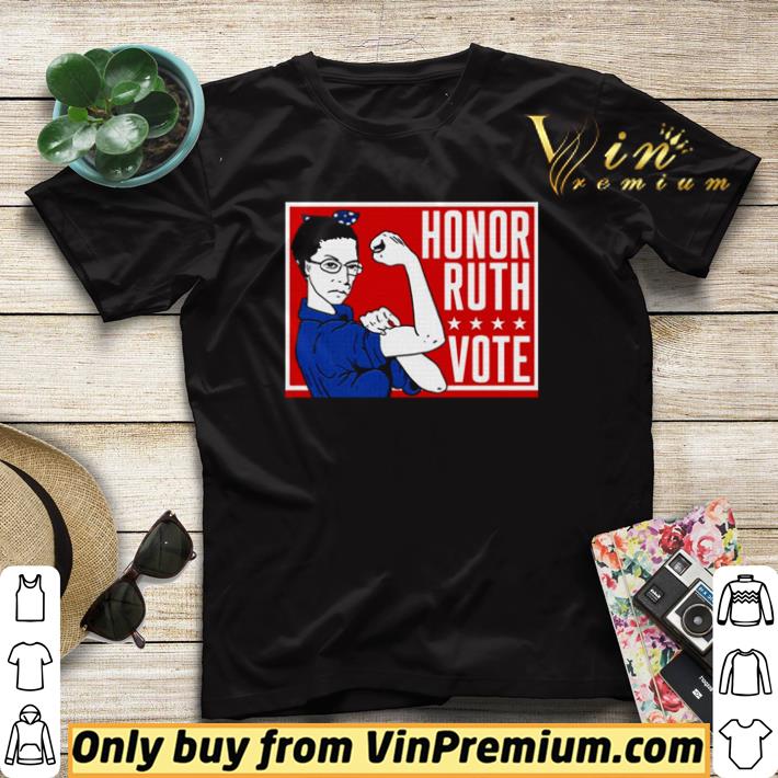 Nice Honor ruth vote shirt sweater