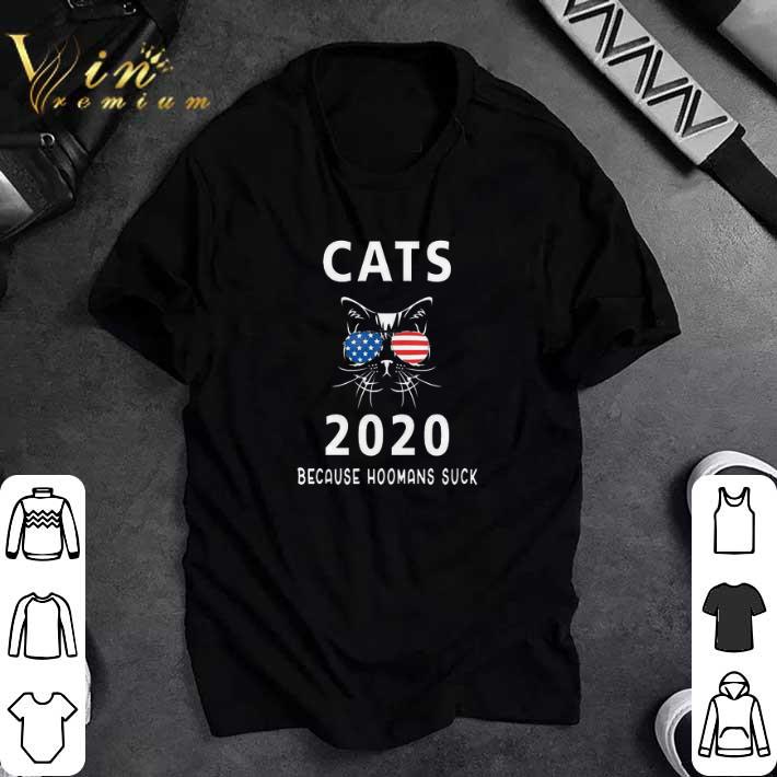 Original Cat Glasses American Flag 2020 Because Hoomans Suck tshirt 6