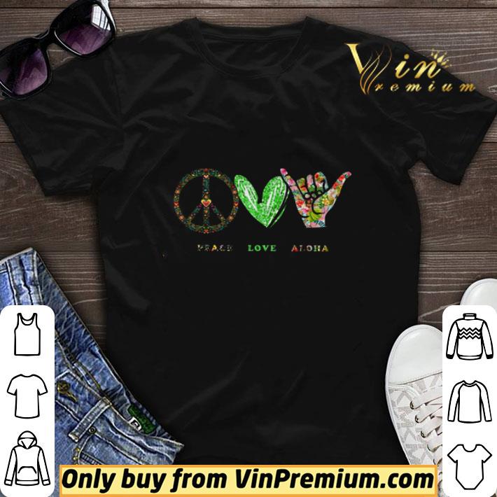Peace Love Aloha shirt sweater 6