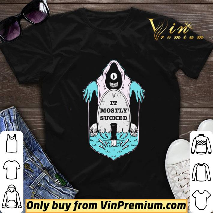 Hot Ghost it mostly sucked shirt sweater 7