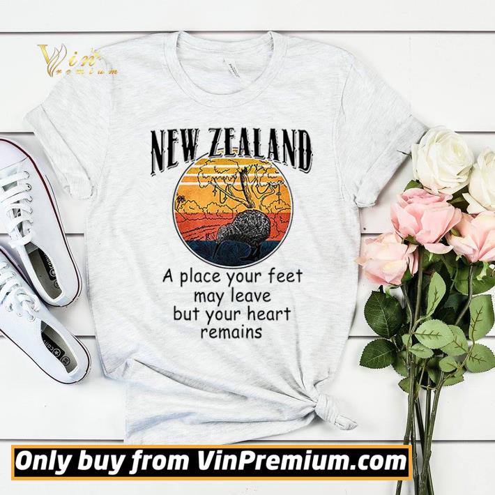 New Zealand A Place Your Feet May Leave But Your Heart Remains Vintage shirt sweater 7 New Zealand A Place Your Feet May Leave But Your Heart Remains Vintage shirt sweater