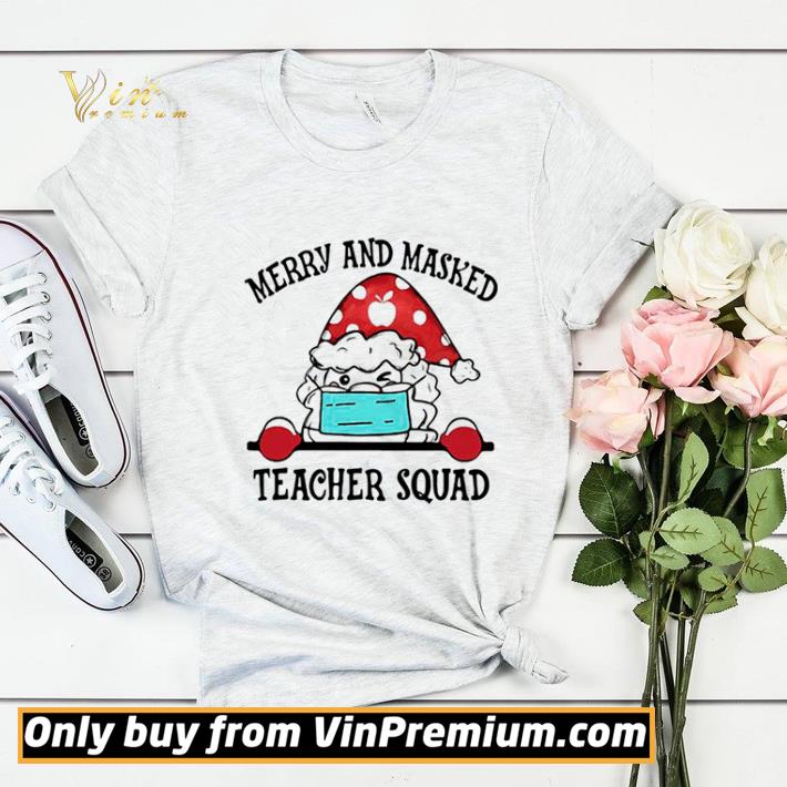 Merry And Masked Teacher Squad Christmas shirt sweater 7 Merry And Masked Teacher Squad Christmas shirt sweater