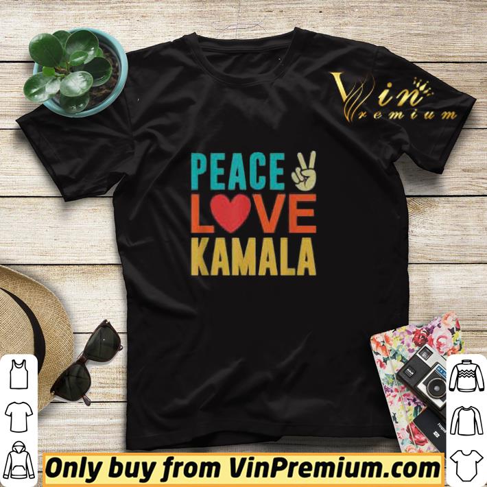 Peace Love Kamala shirt sweater