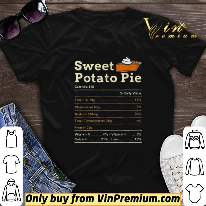 Sweet Potato Pie Nutrition Food Thanksgiving shirt sweater 7