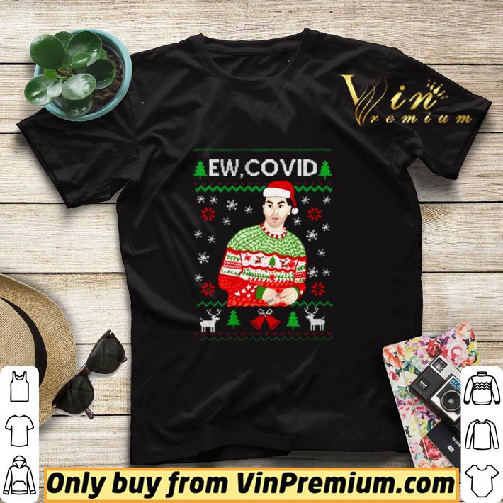 David Rose ew Covid Christmas shirt sweater