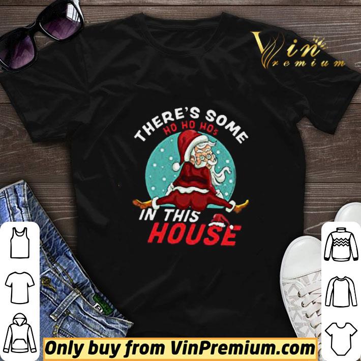 There's Some Ho Ho Hos In This House Christmas Santa Claus Hat Red shirt sweater 6