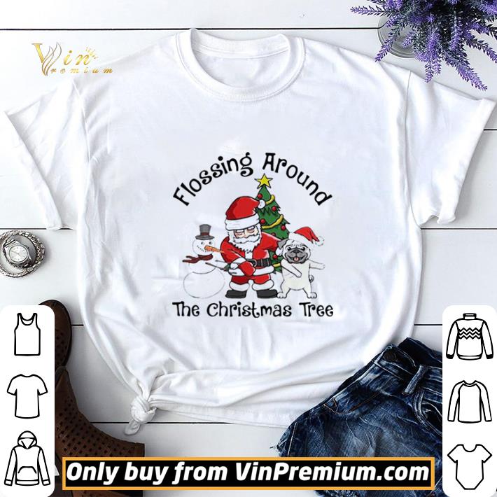 Santa And Pug And Snowman Dabbing Flossing Around The Christmas Tree shirt sweater 7