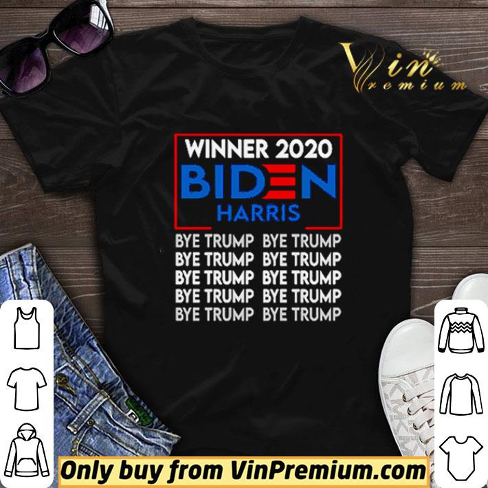 Winner 2020 Biden Harris bye Trump bye Trump shirt sweater 7