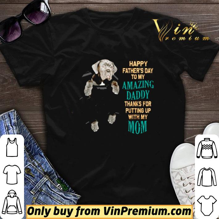 Cane Corso happy Father’s day to my amazing Daddy shirt sweater 7