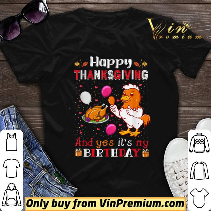 Thanksgiving Birthday Happy Turkey Day shirt sweater 6