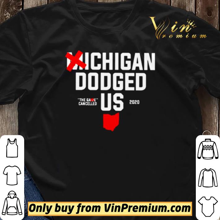 Michigan Dodged Us 2020 shirt sweater Michigan Dodged Us 2020 shirt sweater 3