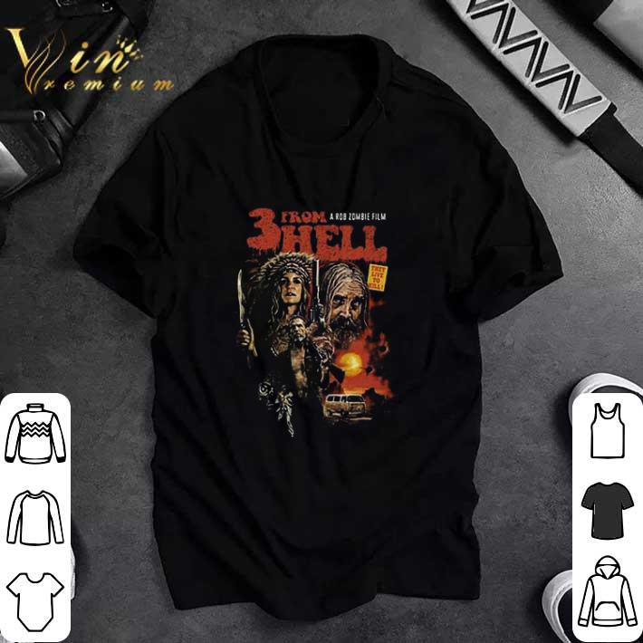 Top 3 From A Rob Zombie Film Hell The Ultimate Rob Zombie Sequel tshirt sweatshirt 6