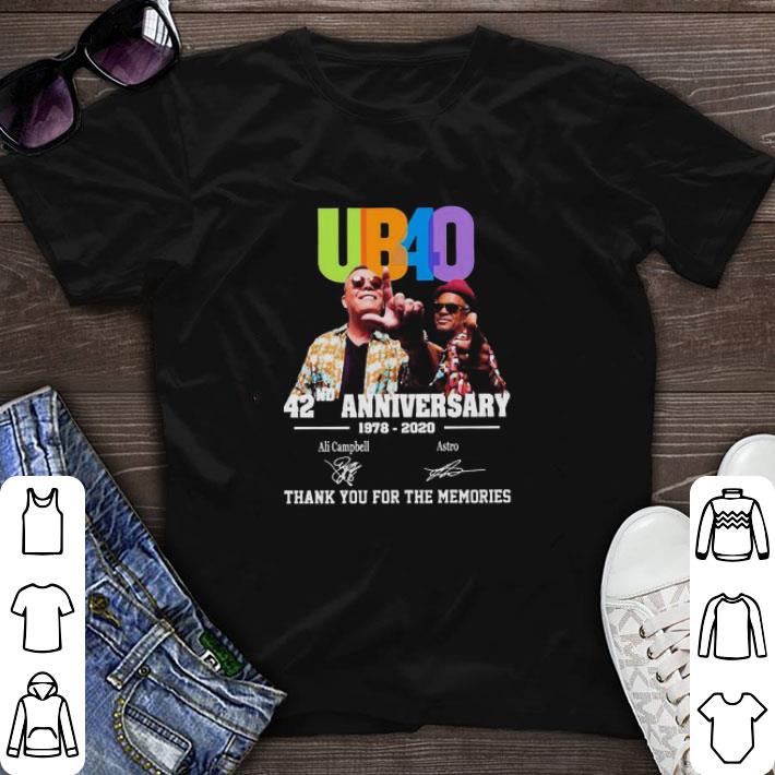Nice UB40 42nd anniversary 1978-2020 thank you for the memories shirt sweater 7