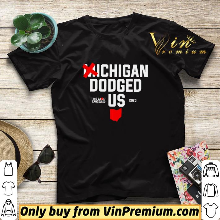 Michigan Dodged Us 2020 shirt sweater 7 Michigan Dodged Us 2020 shirt sweater
