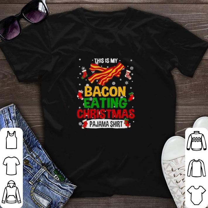 Top This Is My Bacon Eating Christmas Pajama Merry Christmas shirt sweater 7