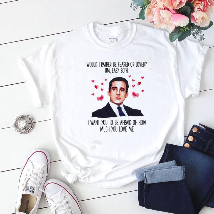 Nice Michael Scott would I rather be feared or loved um easy both shirt sweater 4 Nice Michael Scott would I rather be feared or loved um easy both shirt sweater 7