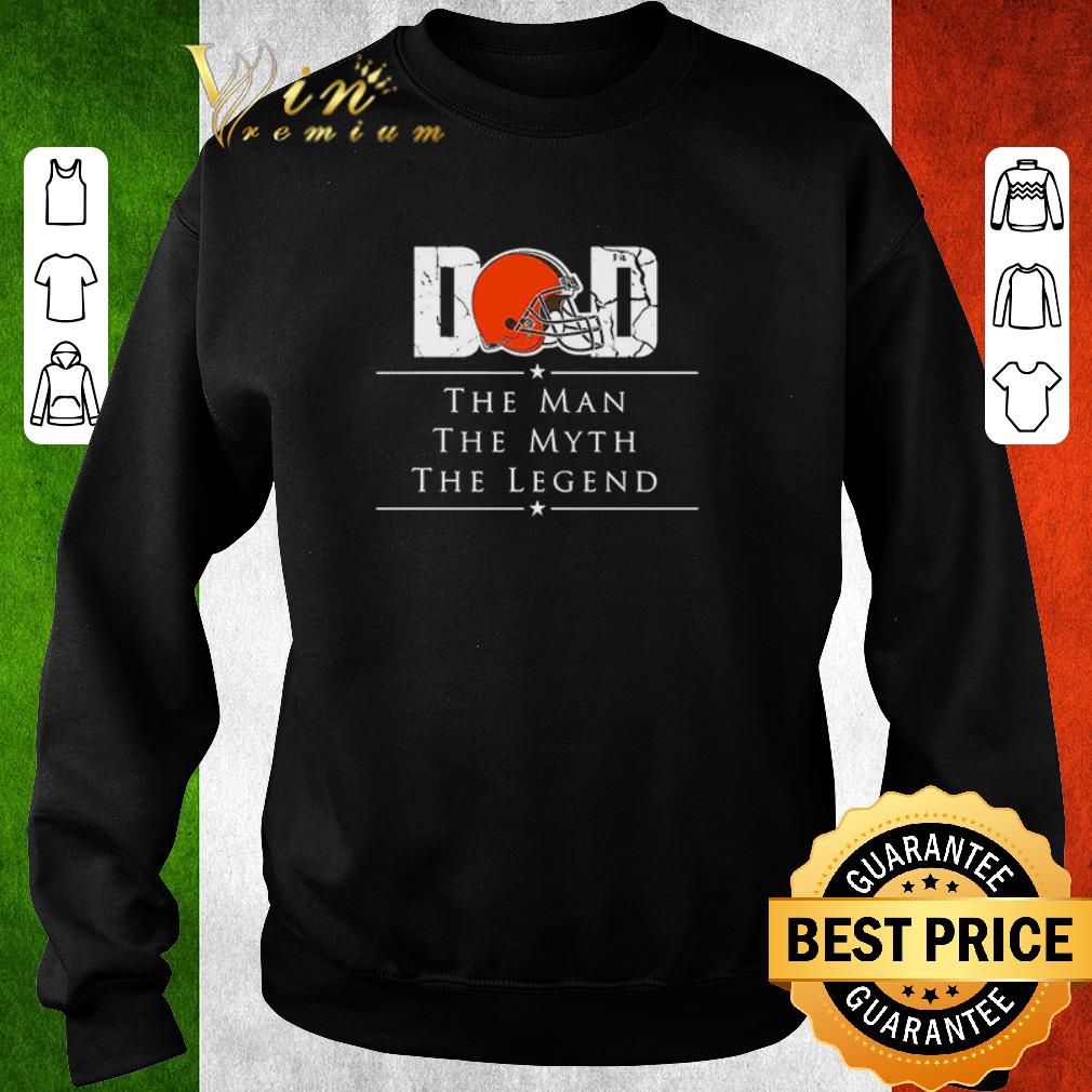 Awesome Dad Cleveland Browns Football The Man The Myth The Legend shirt