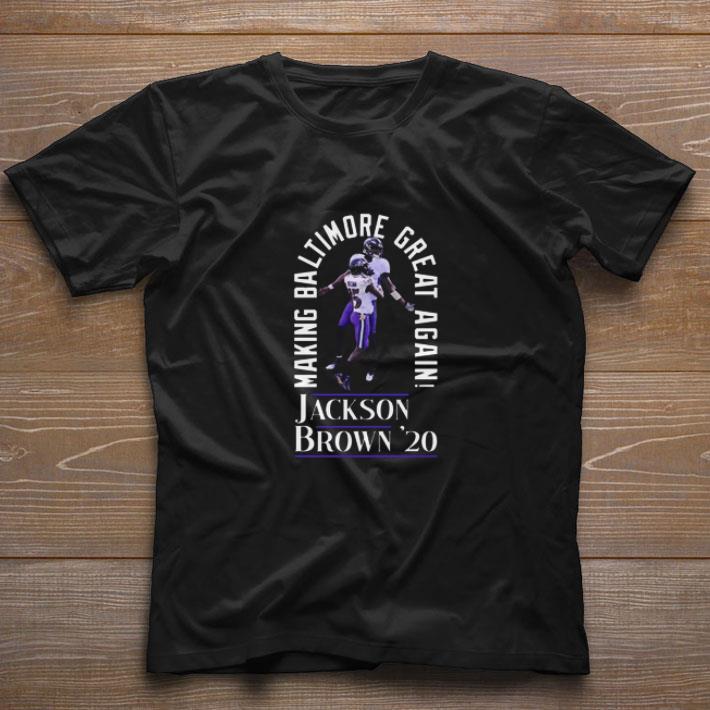 Hot Making Baltimore Ravens Great Again Lamar Jackson Brown 2020 shirt 8