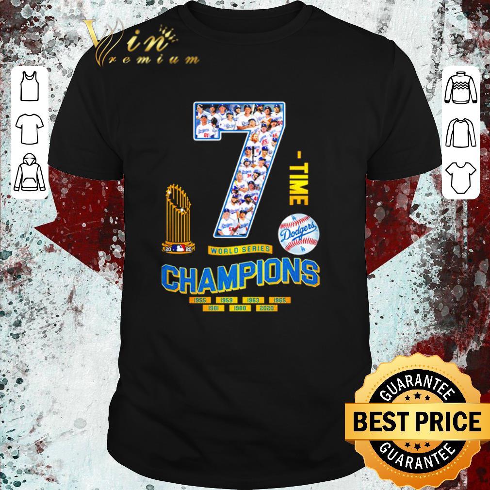 Funny Los Angeles Dodgers 7 time world series champions 1955-2020 shirt 7