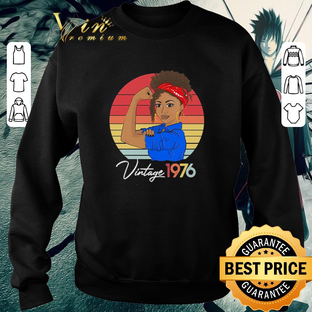 Official Strong Girl Vintage Since 1976 Retro shirt 7 Official Strong Girl Vintage Since 1976 Retro shirt