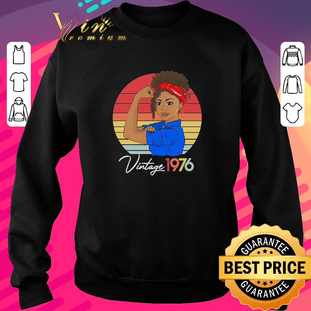 Premium Strong Girl Vintage Since 1976 Retro shirt