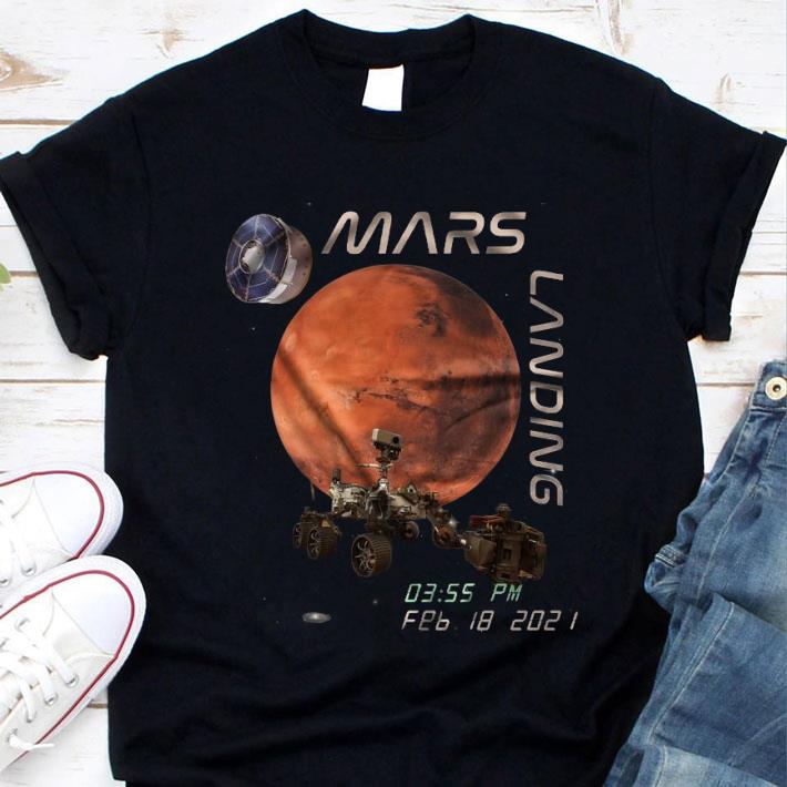 Funny NASA Mars Rover Perseverance Landing 2020 shirt 9