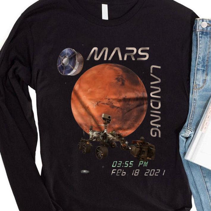 Funny NASA Mars Rover Perseverance Landing 2020 shirt 8 NASA Mars Rover Perseverance Landing 2020 shirt